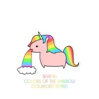 Sevenn, DoubKore - Colors Of The Rainbow