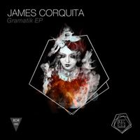 James Corquita - Gramatik EP