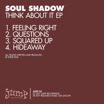 Soul Shadow - Think About It - EP