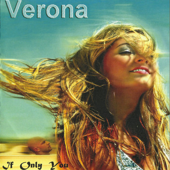 Verona - If Only You