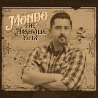 Mondo - The Nashville Cuts