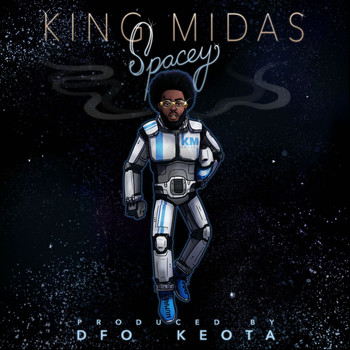 King Midas - Spacey (Explicit)