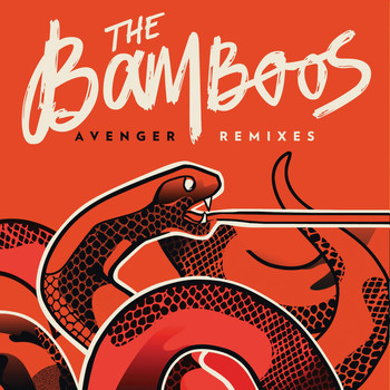 The Bamboos - Avenger Remixes