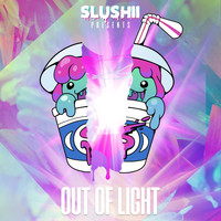 Slushii - Out of Light