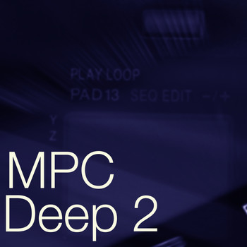 Carl Taylor - MPC Deep 2