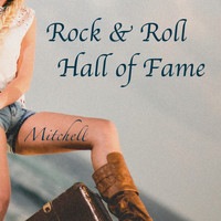 Mitchell - Rock & Roll Hall of Fame