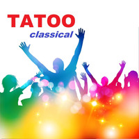 Ready - Tatoo classical