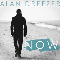 Alan Dreezer - Now