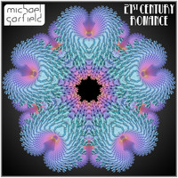Michael Garfield - 21st Century Romance