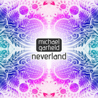 Michael Garfield - Neverland