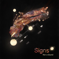 Signs - Not a Sound