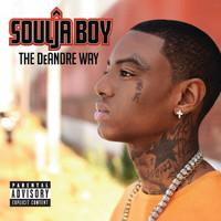 Soulja Boy - The DeAndre Way (Explicit Version)
