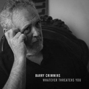 Barry Crimmins - Whatever Threatens You (Explicit)