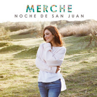 Merche - Noche de San Juan