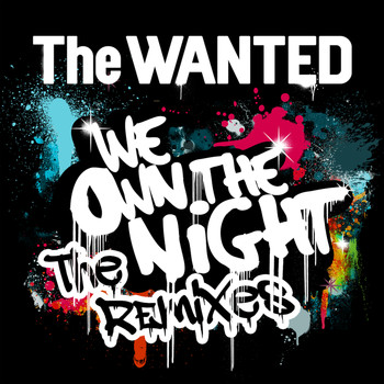 The Wanted - We Own The Night