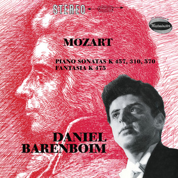 Daniel Barenboim - Mozart: Fantasia In C Minor, K.475; Piano Sonata No.14 In C Minor, K.457; Piano Sonata No.8 In A Minor, K.310; Piano Sonata No.16 In B Flat, K.570