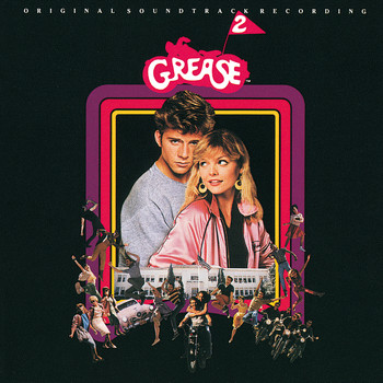 Various Artists - Grease 2 (Original Motion Picture Soundtrack)