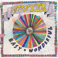 Guster - Easy Wonderful (Deluxe Version)