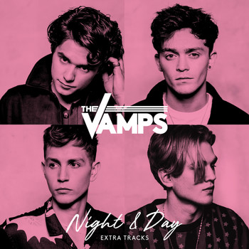 The Vamps - Night & Day (Extra Tracks)