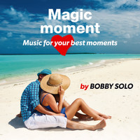 Bobby Solo, Massimo Farao Trio - Magic Moment, Music For Your Best Moments