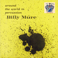 Billy Mure - Around the World in Percussion