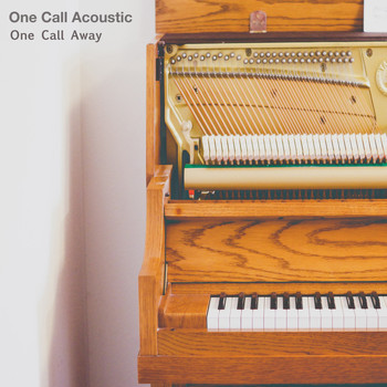 One Call Acoustic - One Call Away