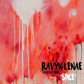 Ravyn Lenae - Spice (feat. Smino) (Remix)