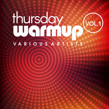 Various Artists - Thursday Warmup, Vol. 1