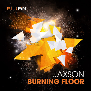 Jaxson - Burning Floor