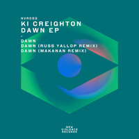 Ki Creighton - Dawn EP