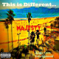 Majesty - This Is Different... (Explicit)