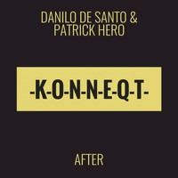 Danilo De Santo, Patrick Hero - After