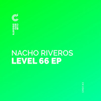 Nacho Riveros - Level 66 Ep