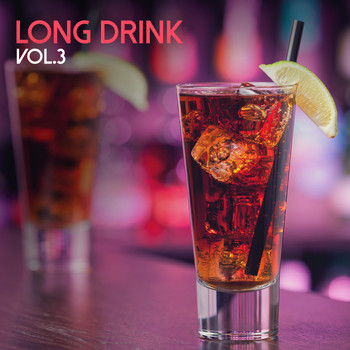 Various Artists - Long Drink, Vol. 3
