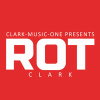 Clark - Rot (Explicit)