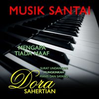 Dora Sahertian - Musik Santai