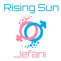 Jefani - Rising Sun