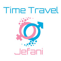 Jefani - Time Travel