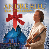 André Rieu - Home For The Holidays