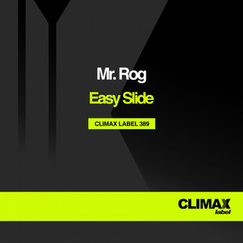 Mr. Rog - Easy Slide