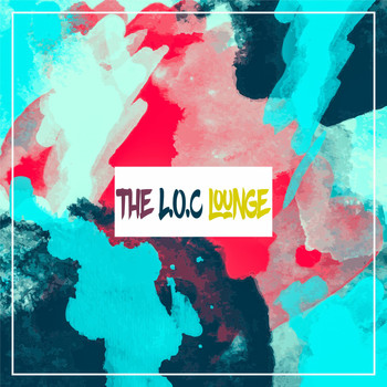 Various Artists - The L.O.C Lounge