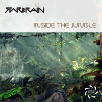 Starbrain - Inside the Jungle