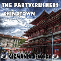 The Partycrushers - China Town