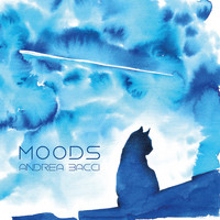Andrea Bacci - Moods (Explicit)