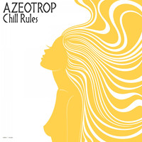 Azeotrop - Chill Rules