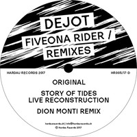 Dejot - Fiveona Rider / Fiveona Rider Remixes