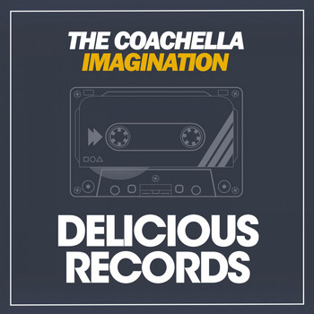 The Coachella - Imagination