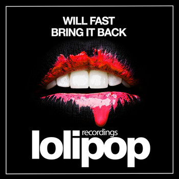Will Fast - Bring It Back