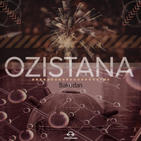 Ozistana - Bakudan