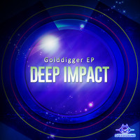 Deep Impact - Golddigger EP